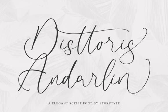 Disttoris Andarlin: A Stylish Script Font
