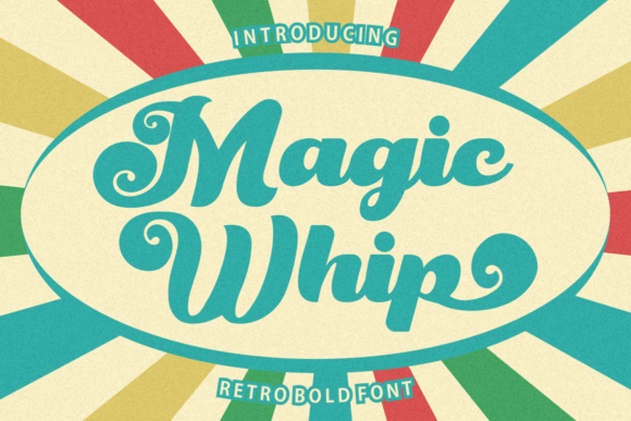 Magic Whip Font: Retro Script for Web Design