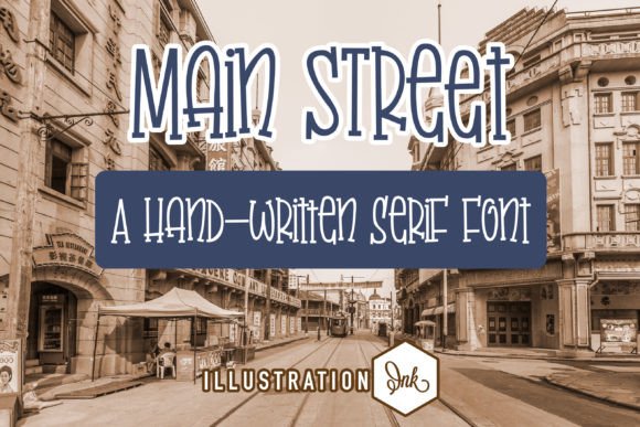 Main Street: A Font That Elevates Business Branding